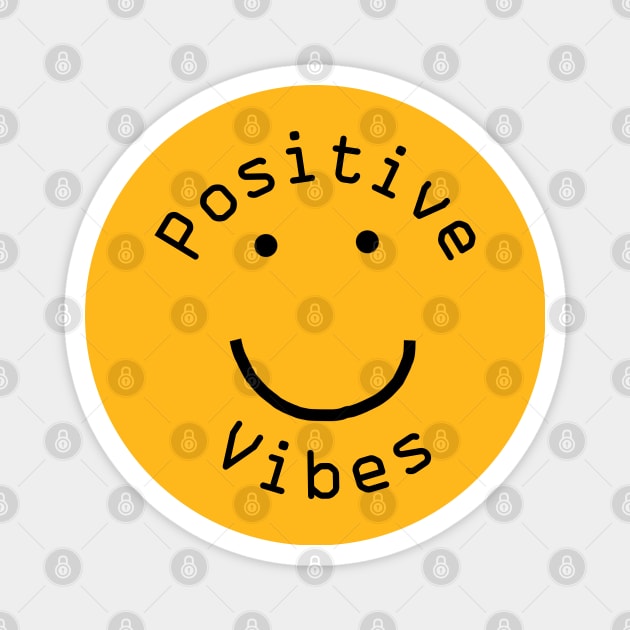 Positive Vibes Smiley Face Magnet by ellenhenryart